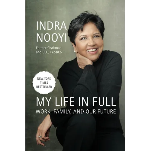 My Life in Full: Work, Family, and Our Future - Hardcover