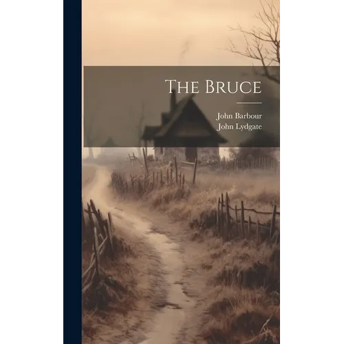 The Bruce - Hardcover