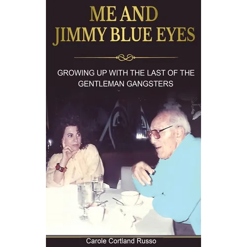 Me And Jimmy Blue Eyes - Hardcover