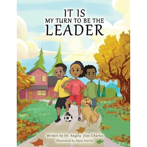 It is My Turn to Be the Leader - Paperback