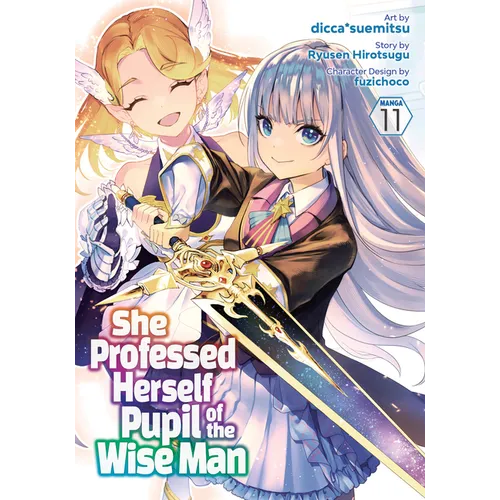 She Professed Herself Pupil of the Wise Man (Manga) Vol. 11 - Paperback