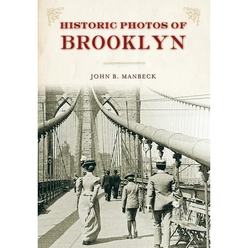 Historic Photos of Brooklyn - Hardcover