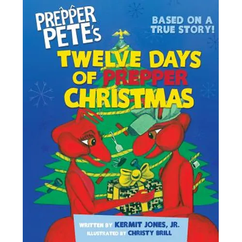 Prepper Pete's Twelve Days of Prepper Christmas - Paperback