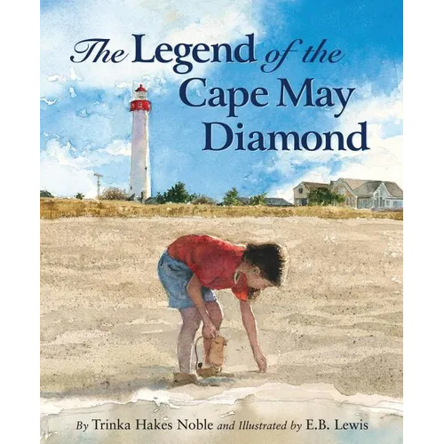 The Legend of the Cape May Diamond - Hardcover