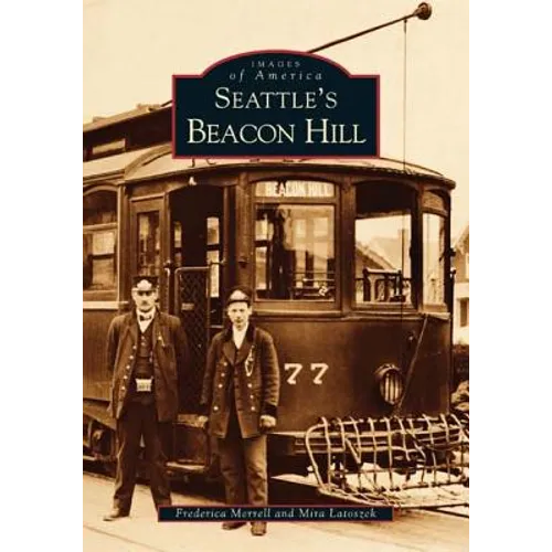 Seattle's Beacon Hill - Paperback