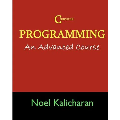 C Programming - An Advanced Course - Paperback