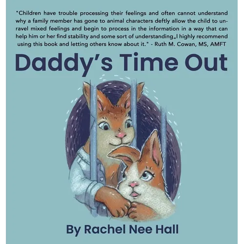 Daddy's Time Out - Hardcover