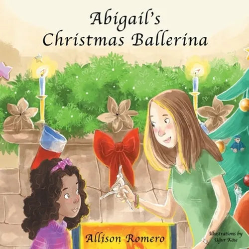 Abigail's Christmas Ballerina - Paperback