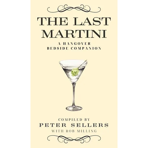 The Last Martini: A Hangover Bedside Companion - Paperback
