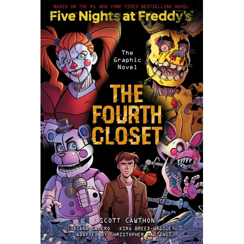 The Fourth Closet: Five Nights at Freddy's (Five Nights at Freddy's Graphic Novel #3) - Hardcover