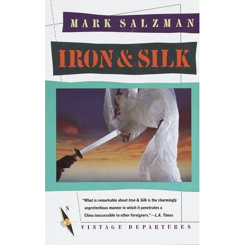 Iron & Silk - Paperback