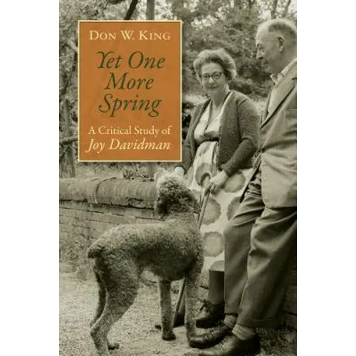 Yet One More Spring: A Critical Study of Joy Davidman - Paperback