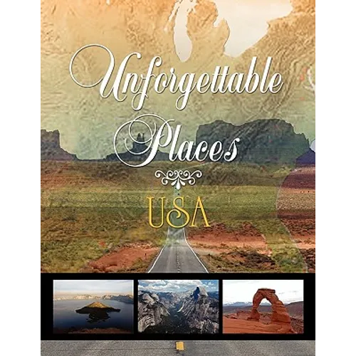 Unforgettable Places - Paperback