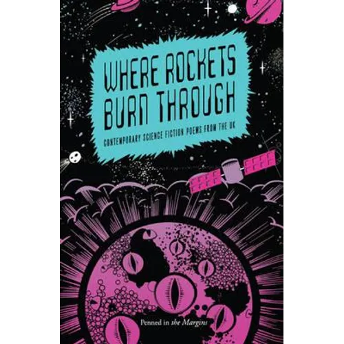 Where Rockets Burn Through - Paperback