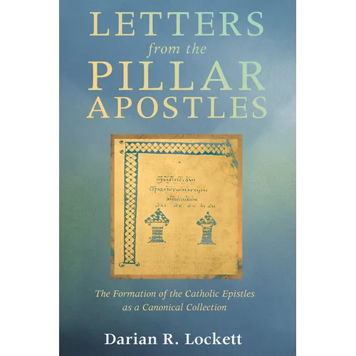 Letters from the Pillar Apostles - Paperback