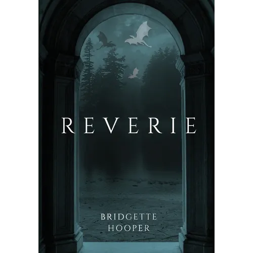 Reverie - Hardcover