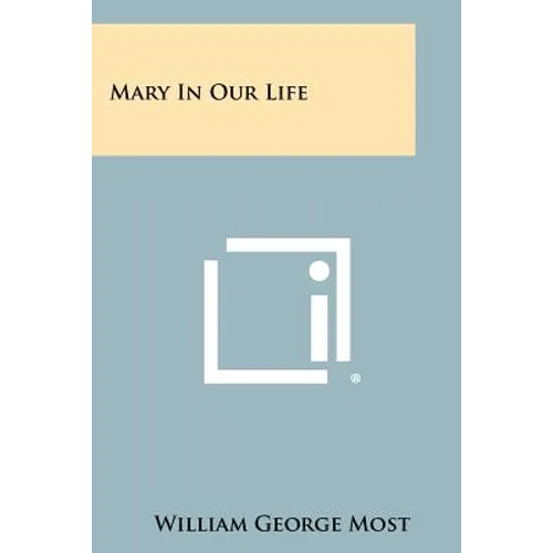 Mary In Our Life - Paperback