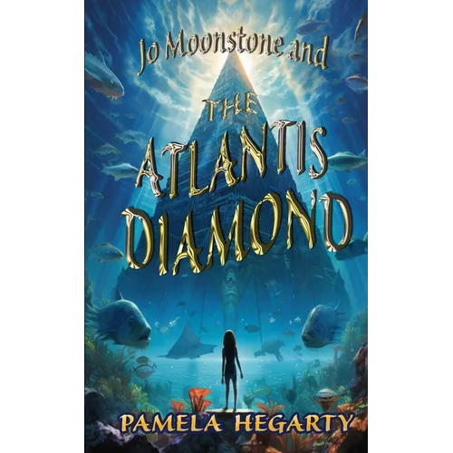 Jo Moonstone and The Atlantis Diamond - Paperback