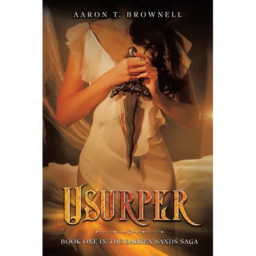 Usurper: Book One in the Barren Sands Saga - Paperback