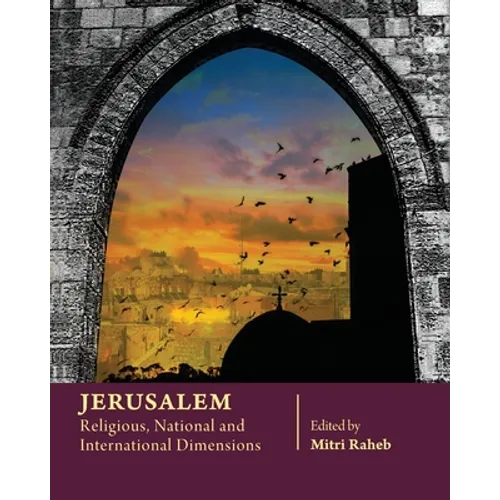 Jerusalem: Religious, National and International Dimensions - Paperback