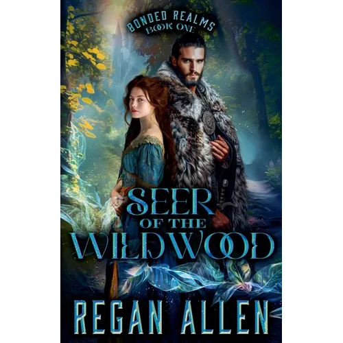 Seer of the Wildwood: A low-spice fantasy romance - Paperback