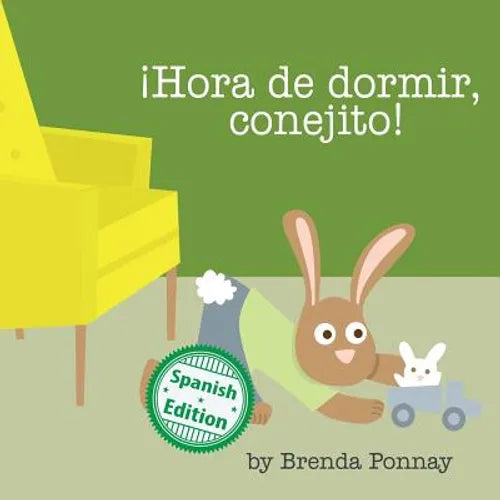 ¡Hora de dormir, conejito! - Paperback