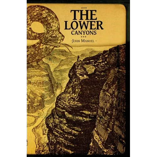 The Lower Canyons - Paperback