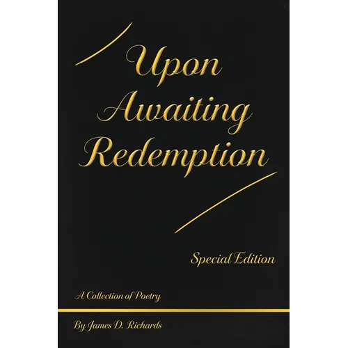 Upon Awaiting Redemption, Special Edition - Paperback