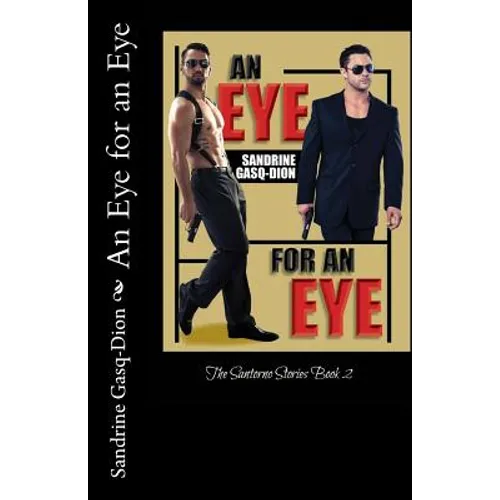 An Eye for an Eye: The Santorno Stories book 2 - Paperback