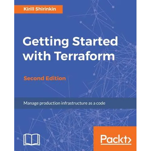 Getting Started with Terraform - Second Edition - Paperback