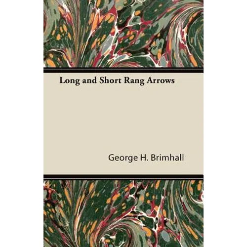 Long and Short Rang Arrows - Paperback
