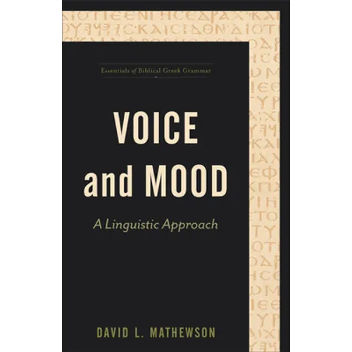 Voice and Mood - Hardcover