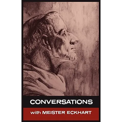 Conversations with Meister Eckhart - Hardcover