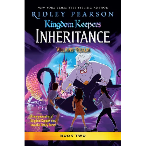 Kingdom Keepers Inheritance: Villains' Realm: Kingdom Keepers Inheritance Book 2 - Hardcover