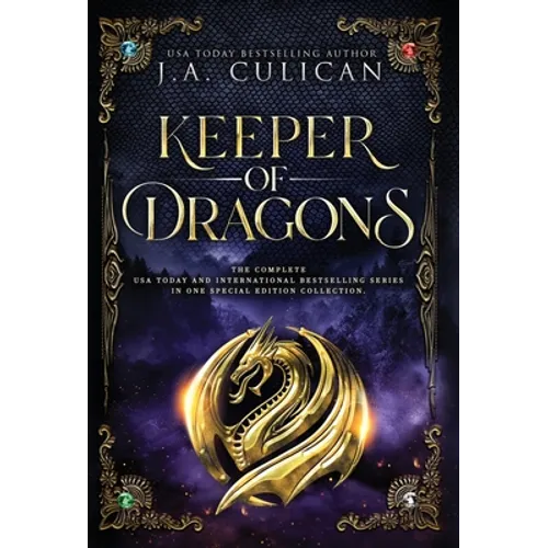 Keeper of Dragons: Special Edition - Hardcover