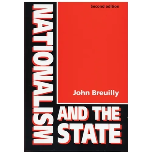 Nationalism and the State (Revised) - Paperback