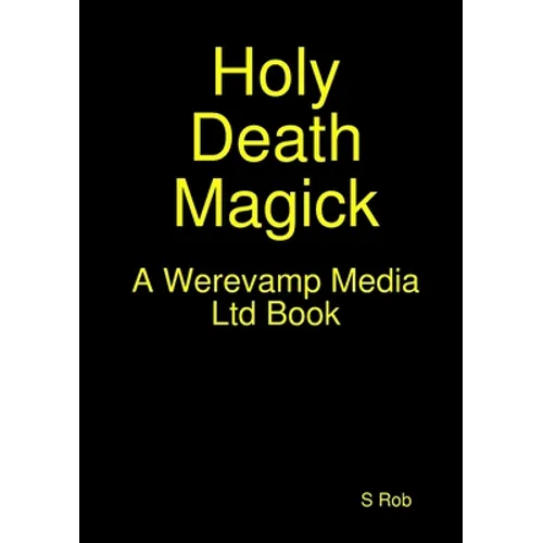 Holy Death Magick - Paperback