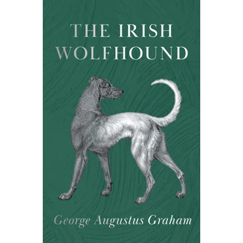 The Irish Wolfhound - Paperback