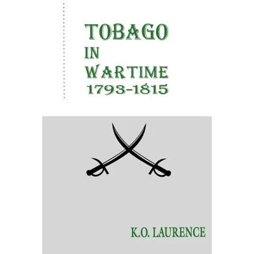 Tobago in Wartime 1793-1815 - Paperback