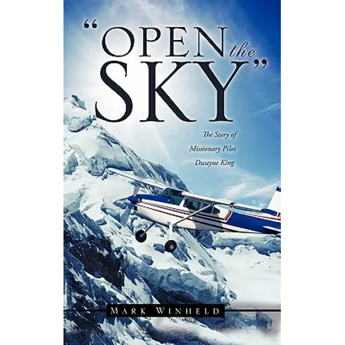 Open the Sky - Hardcover