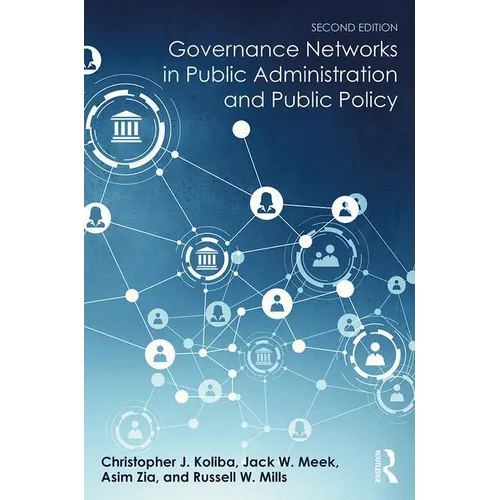 Governance Networks in Public Administration and Public Policy - Hardcover