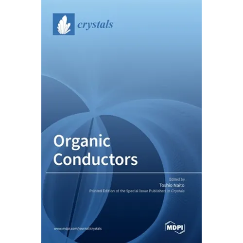 Organic Conductors - Hardcover