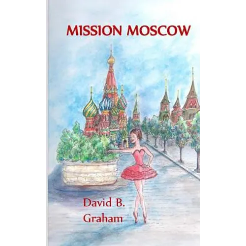 Mission Moscow - Paperback