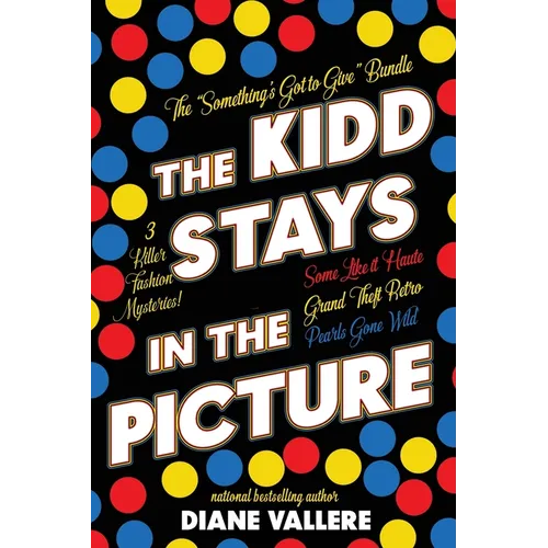 The Kidd Stays in the Picture: Samantha Kidd Omnibus #2 - Paperback