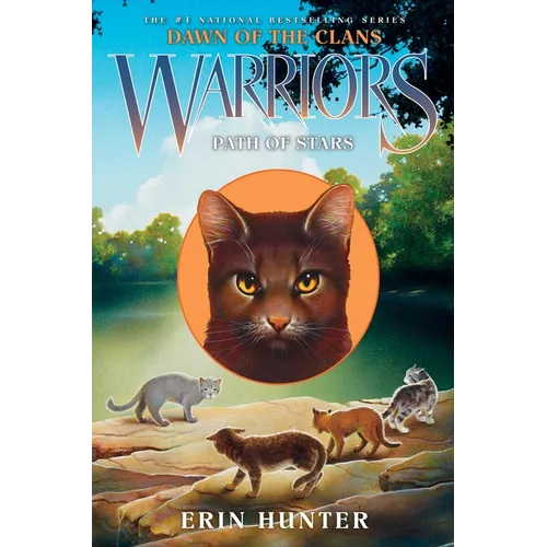 Warriors: Dawn of the Clans #6: Path of Stars - Hardcover