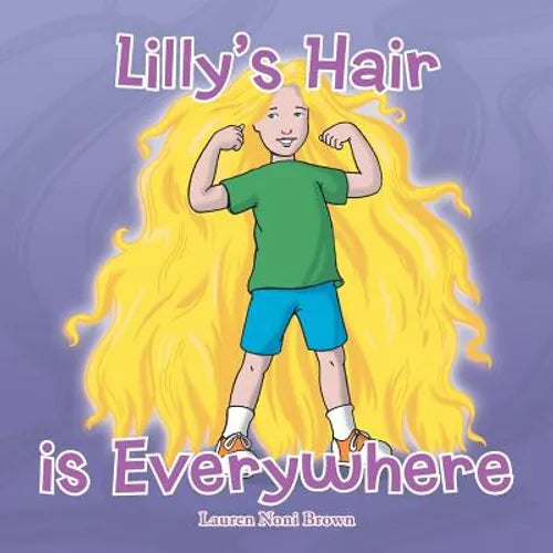 Lilly's Hair is Everywhere - Paperback