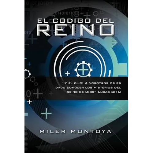 El Codigo del Reino - Hardcover