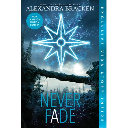 Never Fade (Bonus Content)-The Darkest Minds, Book 2 - Paperback