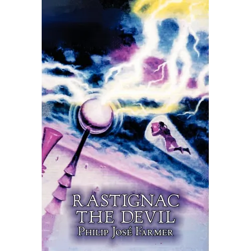 Rastignac the Devil by Philip Jose Farmer, Science, Fantasy, Adventure - Paperback