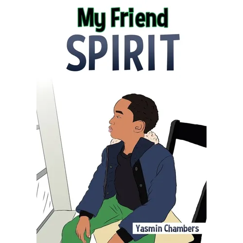 My Friend Spirit - Paperback